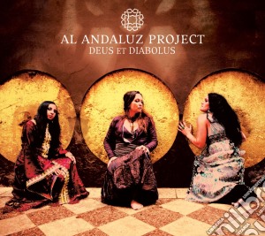 Al Andaluz Project - Deus Et Diabolus cd musicale di Al Andaluz Project