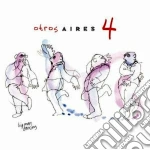 Otros Aires - Otros Aires 4 cd