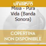 Misia - Pura Vida (Banda Sonora) cd
