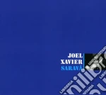 Joel Xavier - Sarava cd