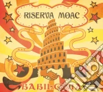 Moac Riserva - Babilonia cd