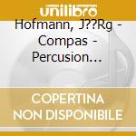 Hofmann, J??Rg - Compas - Percusion Flamenca - Todos Los Palos (Mp3) cd