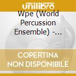 Wpe (World Percussion Ensemble) - Tambo cd