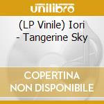 (LP Vinile) Iori - Tangerine Sky vinile