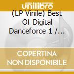 (LP Vinile) Best Of Digital Danceforce 1 / Various lp vinile di Terminal Video