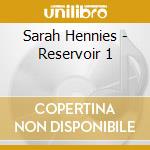 Sarah Hennies - Reservoir 1 cd