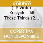 (LP Vinile) Kuniyuki - All These Things (2 Lp) lp vinile
