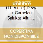 (LP Vinile) Dewa / Gamelan Salukat Alit - Genetic vinile