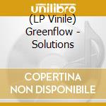(LP Vinile) Greenflow - Solutions cd