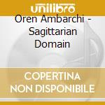 Oren Ambarchi - Sagittarian Domain cd musicale