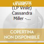 (LP Vinile) Cassandra Miller - Traveller Song / Thanksong vinile