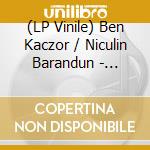 (LP Vinile) Ben Kaczor / Niculin Barandun - Pointed Frequencies vinile