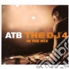 Artisti Vari - Atb - The Dj'4 In The Mix cd