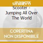 Scooter - Jumping All Over The World cd