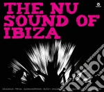Nu Sounds Of Ibiza (The) (2 Cd) cd
