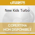 New Kids Turbo cd
