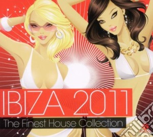 Ibiza 2011 The Finest House / Various (2 Cd) cd musicale di Artisti Vari