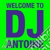 Dj Antoine - Welcome To Dj Antoine (2 Cd) cd