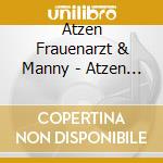 Atzen Frauenarzt & Manny - Atzen Musik 3-Standard (2 Cd) cd