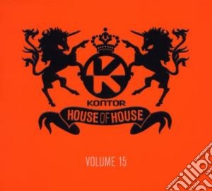 Kontor - House Of House Vol.15 (3 Cd) cd musicale di Artisti Vari