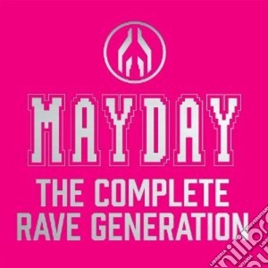 Mayday - The Complete Rave Generation (4 Cd) cd musicale di Artisti Vari
