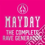 Mayday - The Complete Rave Generation (4 Cd) cd