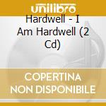 Hardwell - I Am Hardwell (2 Cd) cd