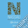 Nassau Beach Club Ibiza 2014 / Various (2 Cd) cd