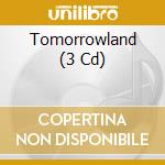 Tomorrowland (3 Cd) cd