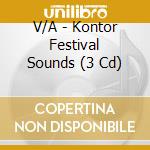 V/A - Kontor Festival Sounds (3 Cd) cd