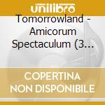 Tomorrowland - Amicorum Spectaculum (3 Cd) cd