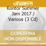 Kontor Summer Jam 2017 / Various (3 Cd) cd