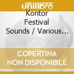 Kontor Festival Sounds / Various (3 Cd) cd musicale
