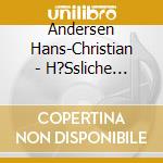 Andersen Hans-Christian - H?Ssliche Entlein, Das cd
