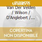 Van Der Velden / Wilson / D'Anglebert / Marais - Hommages cd