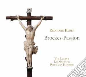 Keiser - Brockes-Passion (2 Cd) cd musicale di Reinhard Keiser
