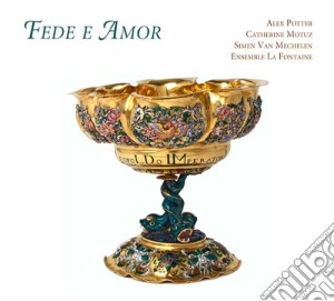 Fede e amor - musica barocca cd musicale di Artisti Vari