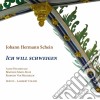 Johann Hermann Schein - Ich Will Schweigen cd
