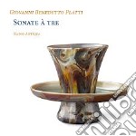 Giovanni Benedetto Platti - Sonate A Tre: Sonate Dal Fondo