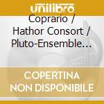 Coprario / Hathor Consort / Pluto-Ensemble - Parrot Or Ingenious Parodist cd