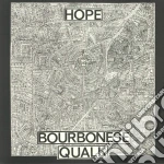 Bourbonese Qualk - Hope cd
