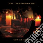 (LP Vinile) Lydia Lunch / Philippe Petit - Taste Our Voodoo (2 Lp)