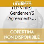 (LP Vinile) Gentlemen'S Agreements (The) - All Good Things (7') vinile