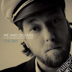 Me And Oceans - Bay cd musicale di Me and oceans