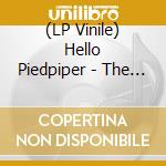 (LP Vinile) Hello Piedpiper - The Raucous Tide lp vinile di Hello Piedpiper