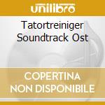 Tatortreiniger Soundtrack Ost cd musicale di Terminal Video