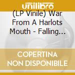 (LP Vinile) War From A Harlots Mouth - Falling Upstairs vinile