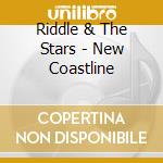 Riddle & The Stars - New Coastline cd
