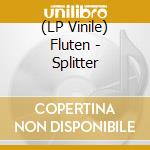 (LP Vinile) Fluten - Splitter vinile