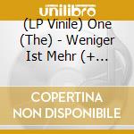 (LP Vinile) One (The) - Weniger Ist Mehr (+ Download) lp vinile di One, The